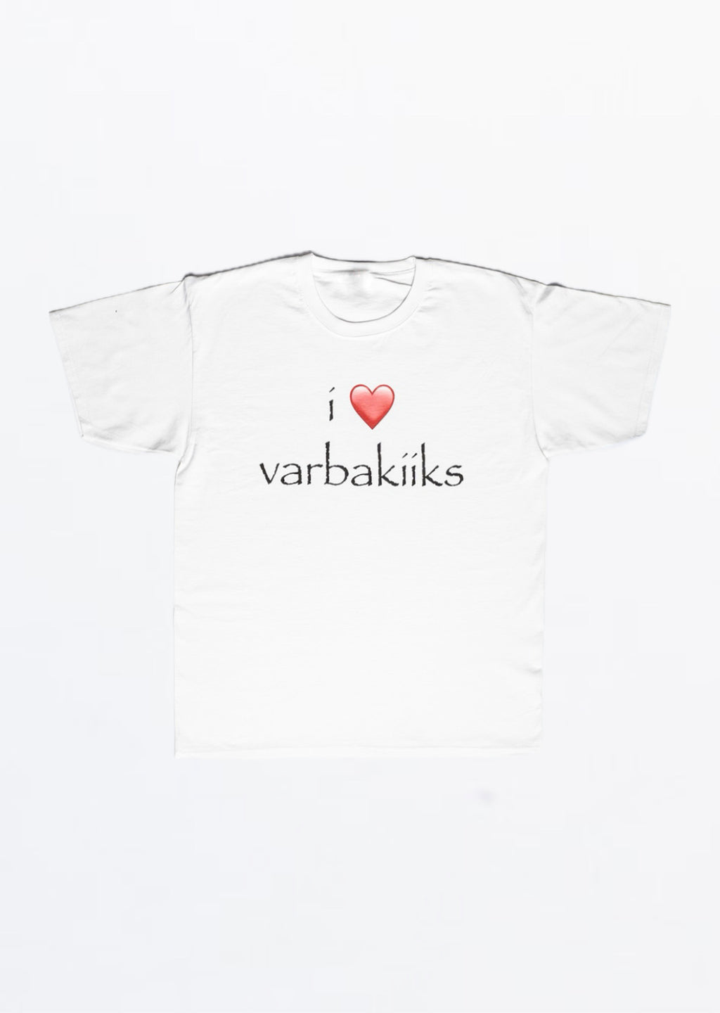 "i ❤️ varbakiiks" T-särk